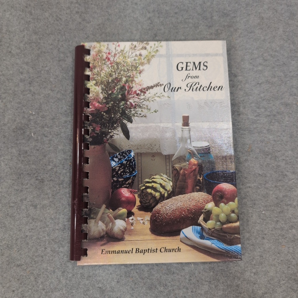 Gems from Our Kitchen Emmanuel Baptist Church Crestview FL Cookbook 2005 Spiral